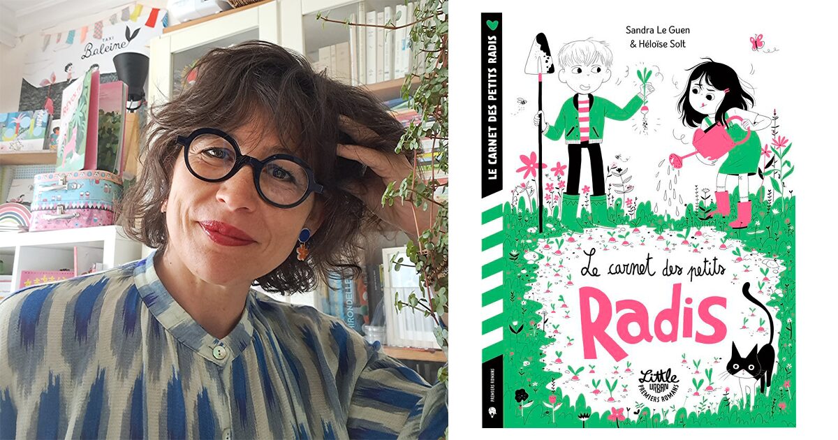 Photo de l'autrice Sandra le Guen et couverture de l'un de ses livres